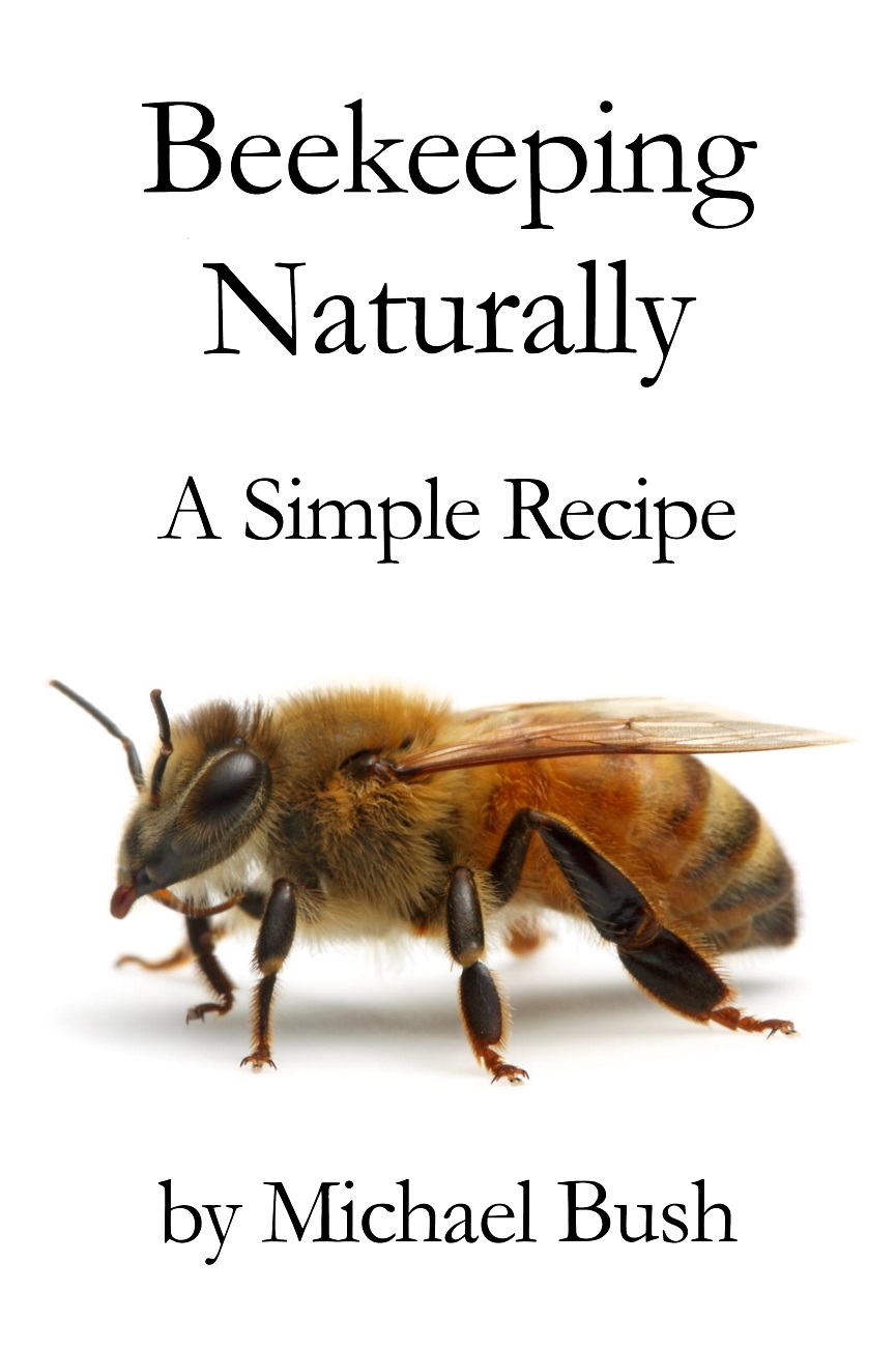 Beekeeping Naturally: a simple recipe